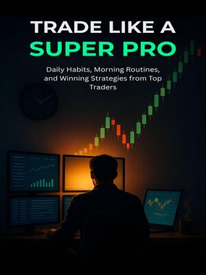 cover image of Trade Like a Super Pro
